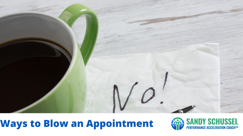 Blow an appointment
