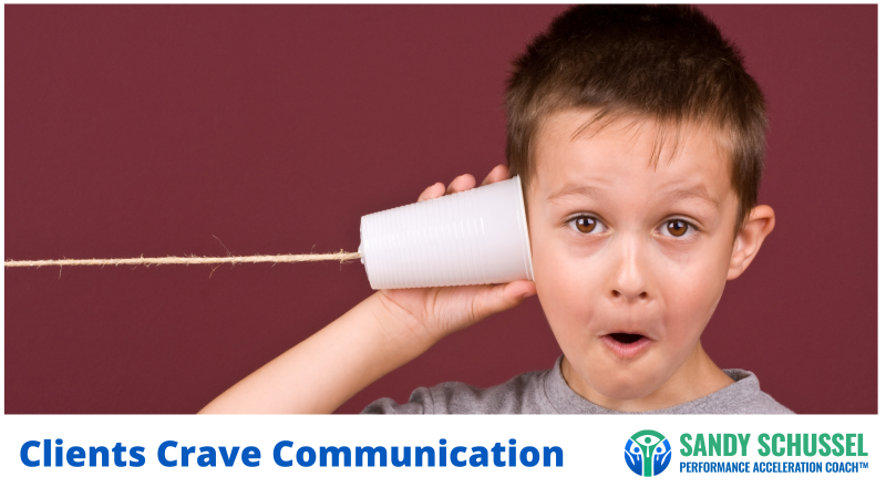 Clients Crave Communication
